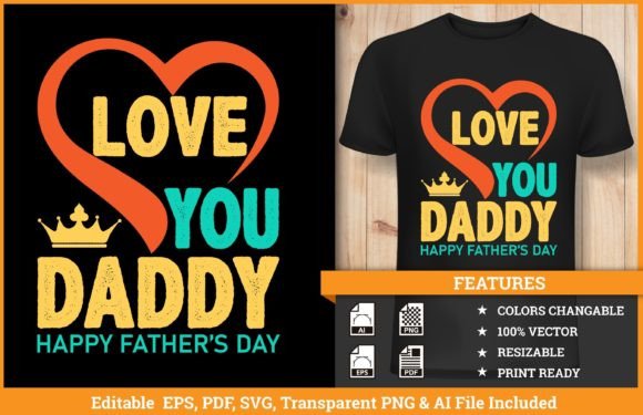 Review: Love You Daddy T-Shirt Design Vector