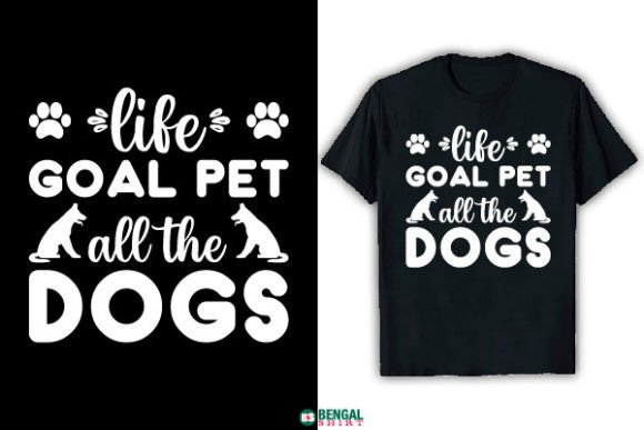 Reviewing Life Goals Pet All the Dogs Funny Shirt Design