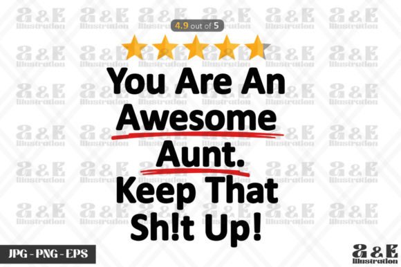 Reviewing the Awesome Aunt Design for Embroidery